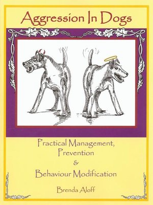 cover image of Aggression in Dogs